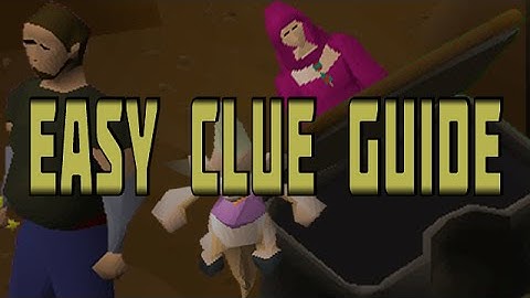 Easy Clue Scroll Guide OSRS