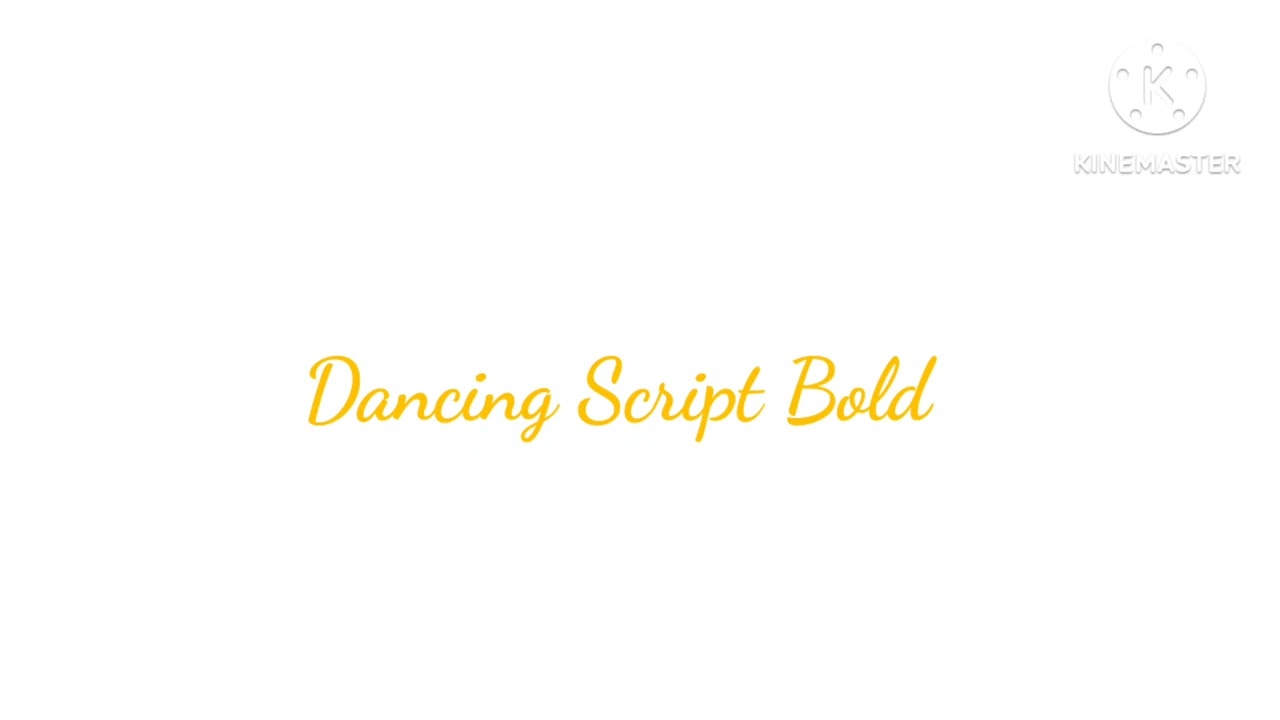 Dancing Script Bold logo remake kinemaster