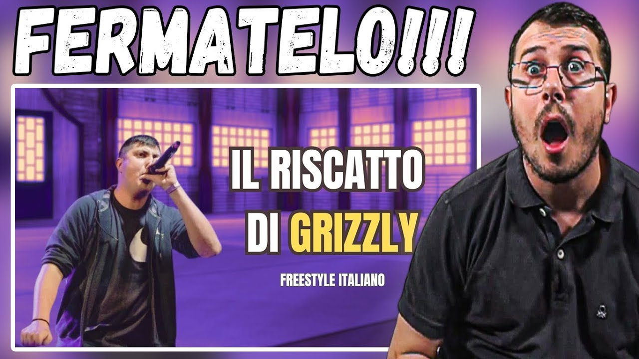 Reaction a Il Riscatto di Grizzly (Freestyle Italiano)