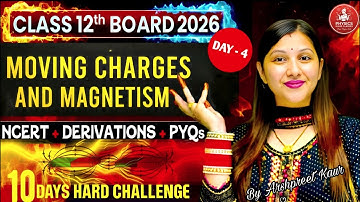 Moving Charges & Magnetism Class 12 LIVE 🔥 | Complete One Shot + NCERT + PYQs | Boards 2026