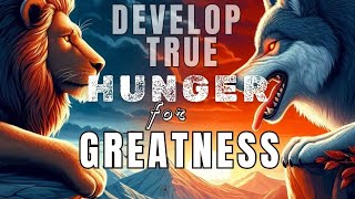 Gotta Be Hungry | Les Brown Motivational Video