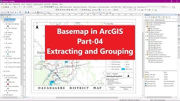Basemap preparation in ArcGIS part-4 Extracting to extents and grouping the layers