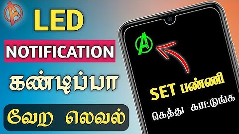 Enable LED Notification Icon On Android Tamil | Customize Notification LED Light In Any Android 2021