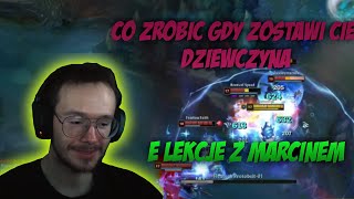 Xayoo Co Zrobić Gdy Zostawi Cie Dziewczyna? E-Lekcje Z Marcinkiem, Soloq Liga Legend
