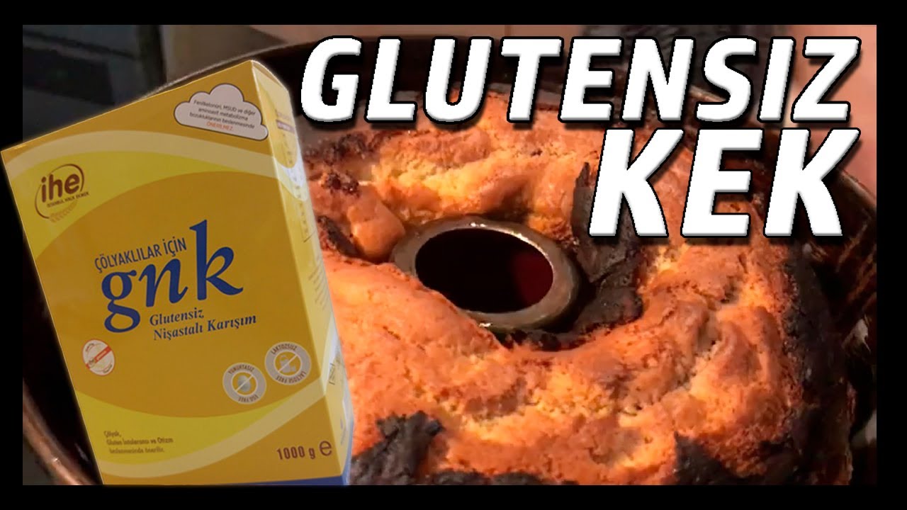 GLUTENSİZ KEK YAPIMI YouTube