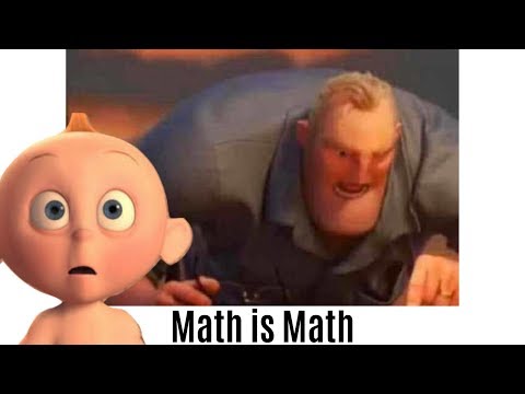 math-is-math---incredibles-meme-compilation