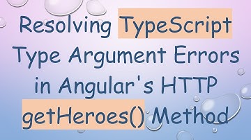 Resolving TypeScript Type Argument Errors in Angular
