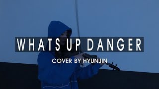 Blackway \& Black Caviar - What's Up Danger (Violin cover by Hyunjin from Violet Tree)