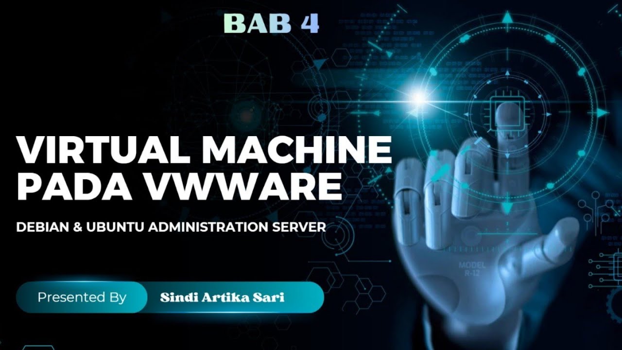 VIRTUAL MACHINE PADA VMWARE - BAB 4 || DEBIAN & UBUNTU ADMINISTRATION ...