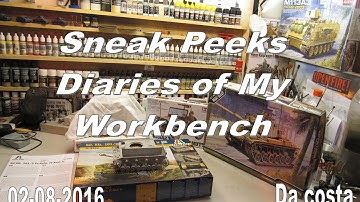 Sneak Peeks Diaries of My Workbench - 02/08/2016