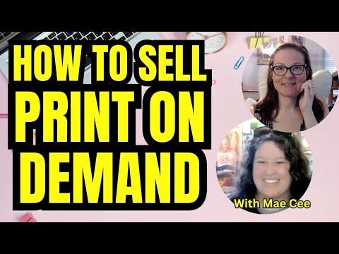 How to Sell Print on Demand with Mae Cee | Crafty Becky Tutorials