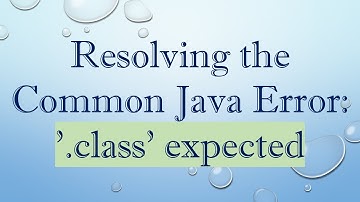 Resolving the Common Java Error: 