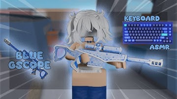 TRICKSHOTS ONLY WITH BLUE GSCOPE + KEYBOARD ASMR