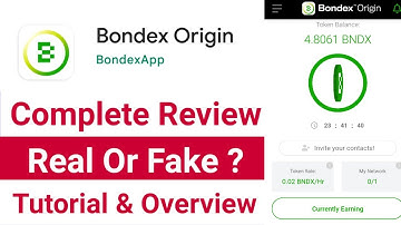 Bondex Origin App Review | Bondex Origin App Real Or Scam ? Bondex Origin App New Update