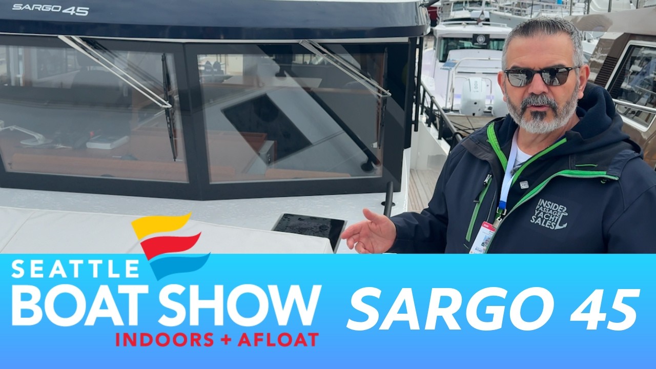 Все на борт Sargo 45 | Виртуальный тур по выставке лодок в Сиэтле