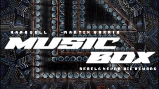 Hardwell & Martin Garrix - Musicbox (RND Rework) (RM)