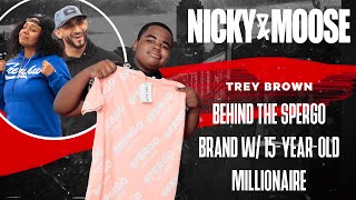 Famous Behind The SPERGO Brand w/ 15-Year-Old Millionaire Trey Brown | Nicky And Moose The Podcast (Ep. 18) Profile