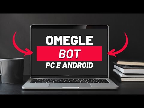 BOT OMEGLE AVANÇADO PRA PC E CELULAR + TUTORIAL DE INSTALAÇÃO