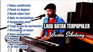 Lagu batak paling enak di dengar saat santai - Waren Sihotang