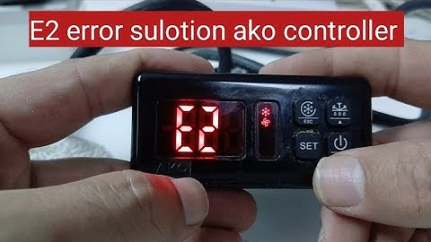How to solve E2 error | ako controller E2 error solution #zkmultitech