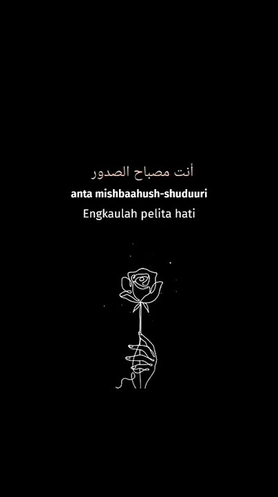Sholawat Anta Syamsun Anta Badrun (story WA) || lirik Arab & latin