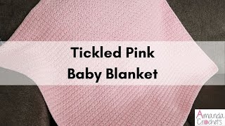 Tickled Pink Baby Blanket | Easy Crochet Blanket Tutorial