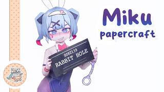 Papercraft Rabbit Hole Miku [Vocaloid]