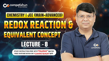 8 NUMERICALS USING EQUIVANCE CONCEPT | IIT ADVANCED | JEE MAIN | CHEMISTRY CLASS 12 | OLYMPIAD