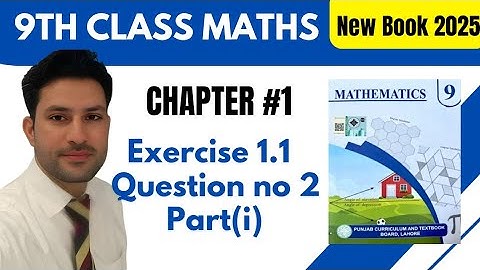 Class 9 Maths New Book 2025 | Chapter 1 Exercise 1.1 Q2 Part 1 | Full Solution