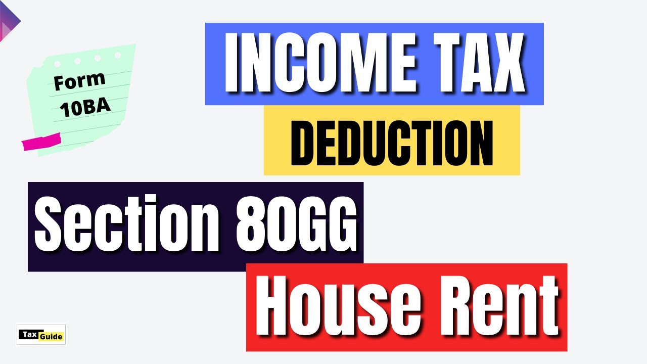 section-80gg-of-income-tax-act-house-rent-deduction-in-income-tax