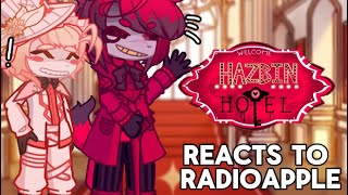 Hazbin Hotel Reacts To Radioapple 🍎📻 / Apple Radio || Gacha Life 2