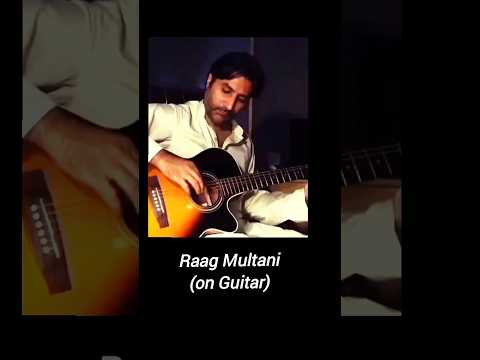 Raag Multani (on Guitar)