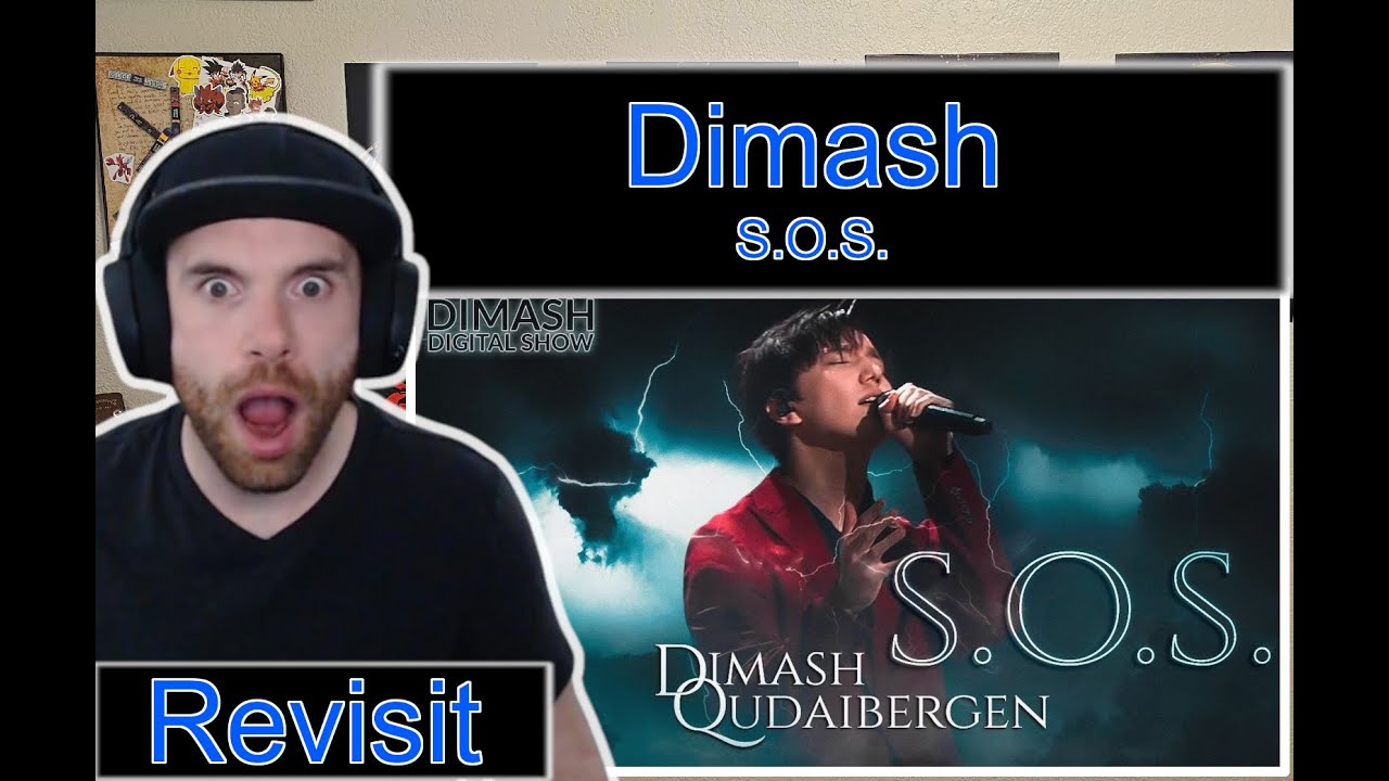 Dimash | S.O.S. (First Time Hearing) Digital Show 2021 Reaction Revisit