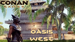 Conan Exiles House Tours Oasis West