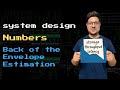 Back of the Envelope Estimation | Framework | URL Shortener Example | System Design