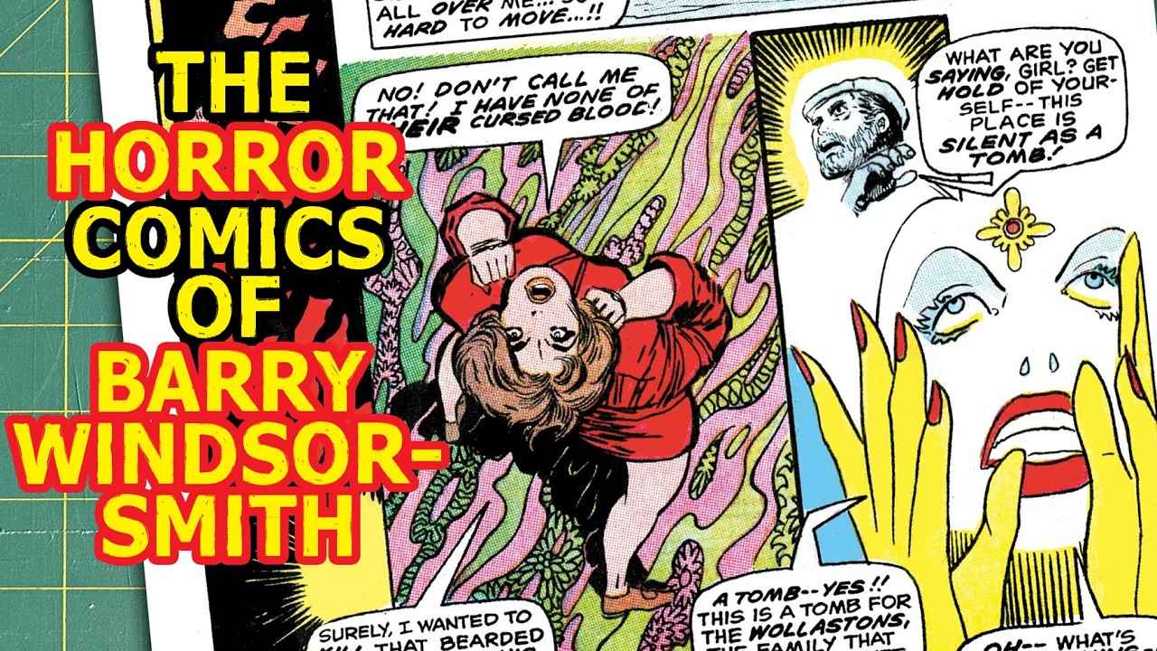 The Horror Comics of Barry Windsor-Smith!