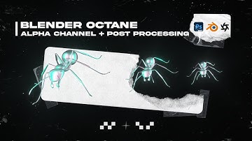 Blender Octane | Using Render Passes to render alphachannel with post processing