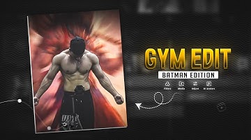 GYM Batman Edition | Instagram Trending Gym Video Editing In Capcut ⚡