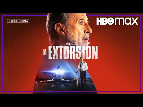 La extorsión | Tráiler oficial | HBO Max