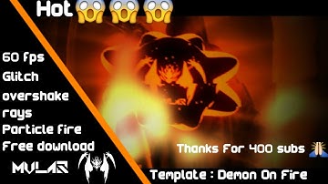 MVLAQ (free download) new template avee player dark || Demon On Fire