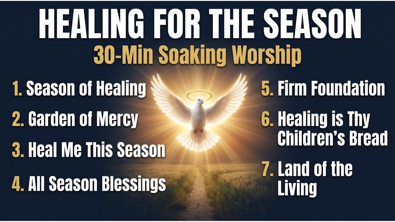 Healing For The Season | I shall Live Soaking Worship