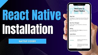 🔥React native Installation | Android App setup | Native Coder