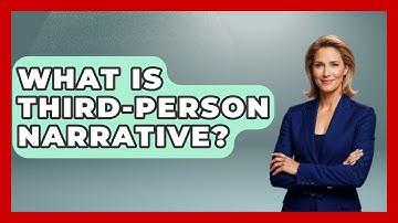 What Is Third-Person Narrative? - The Language Library