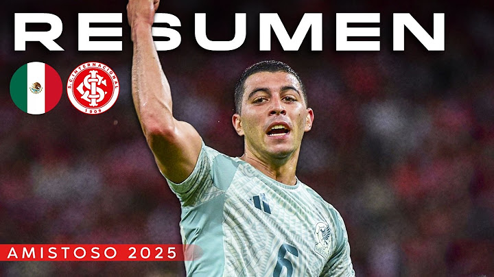 Resumen Mexico vs Inter de Porto Alegre / Amistoso 2025 TV Azteca