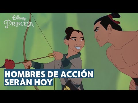 Hombres de Acción Serán Hoy | con letra | Mulán