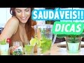 4 dicas super gostosas e saudveis