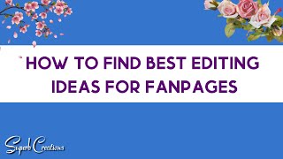 How to find Editing ideas for Fanpages || Instagram🥀 || Superb Creations 🌷 screenshot 3