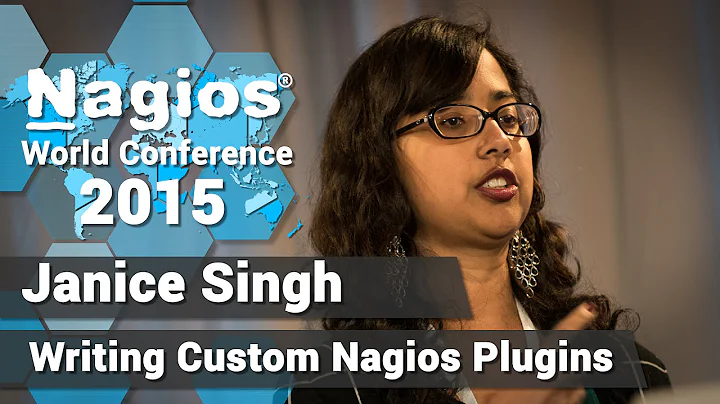 Janice Singh: Writing Custom Nagios Plugins | Nagios Con 2015