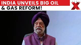 India Unveils Big Oil & Gas Reform As Hardeep Puri Announces Royalty Overhaul