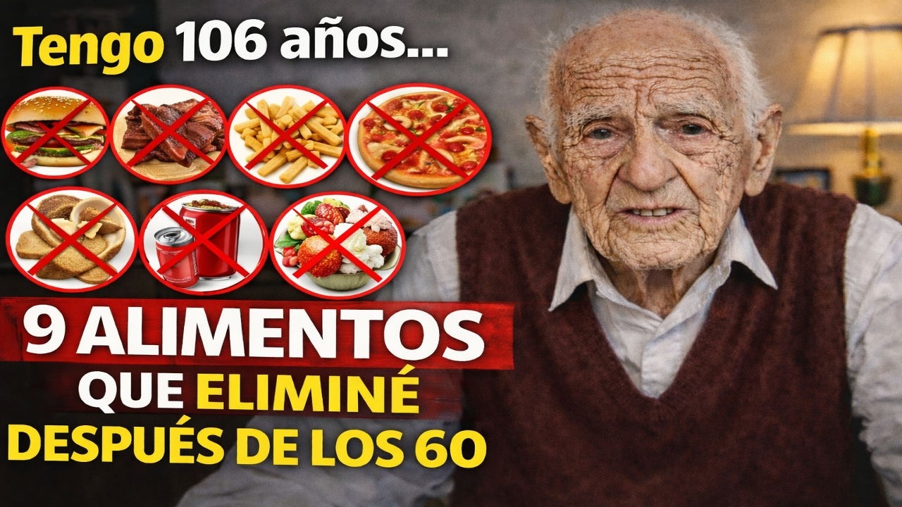 Tengo 106 años… 9 alimentos que eliminé después de los 60